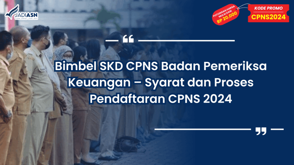 Bimbel SKD CPNS Badan Pemeriksa Keuangan