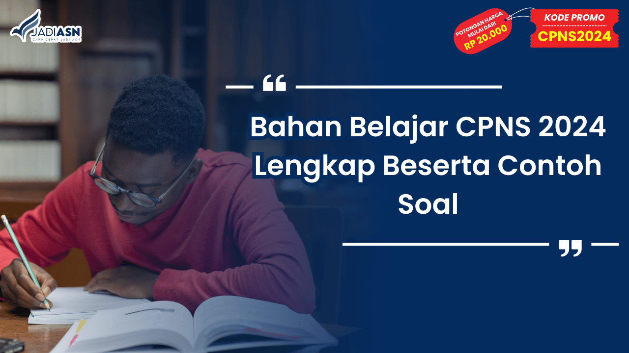 Bahan Belajar CPNS 2024
