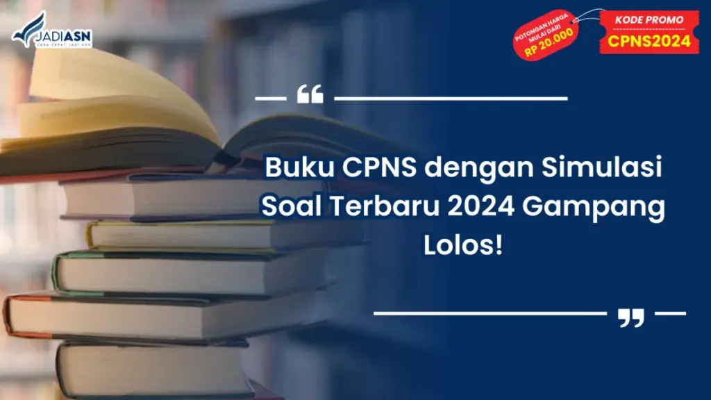 Buku CPNS dengan Simulasi Soal Terbaru 2024