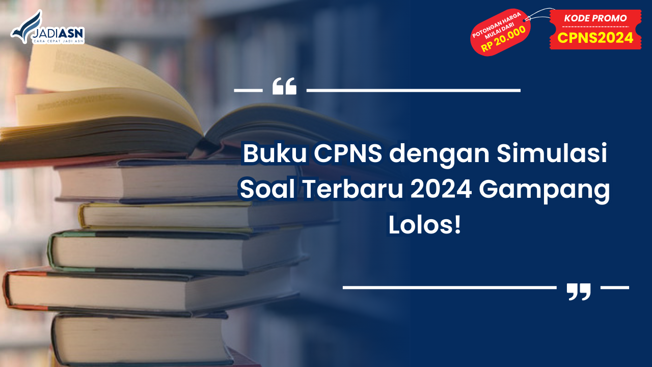 Buku CPNS dengan Simulasi Soal Terbaru 2024