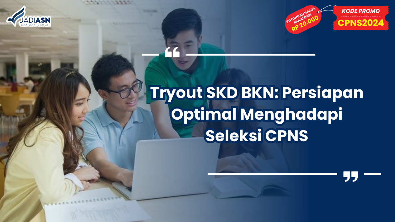 Tryout SKD BKN