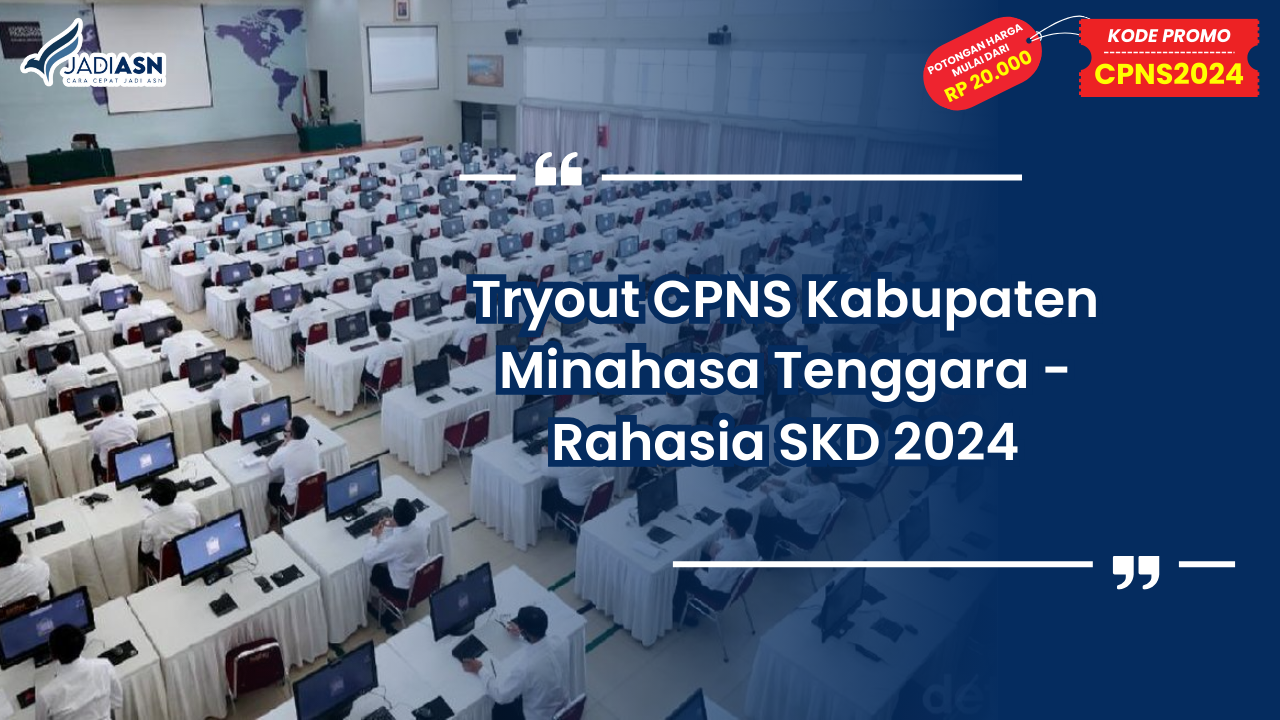 Tryout CPNS Kabupaten Minahasa Tenggara
