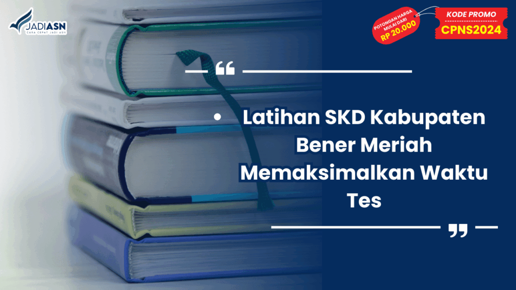 Latihan SKD Kabupaten Bener Meriah