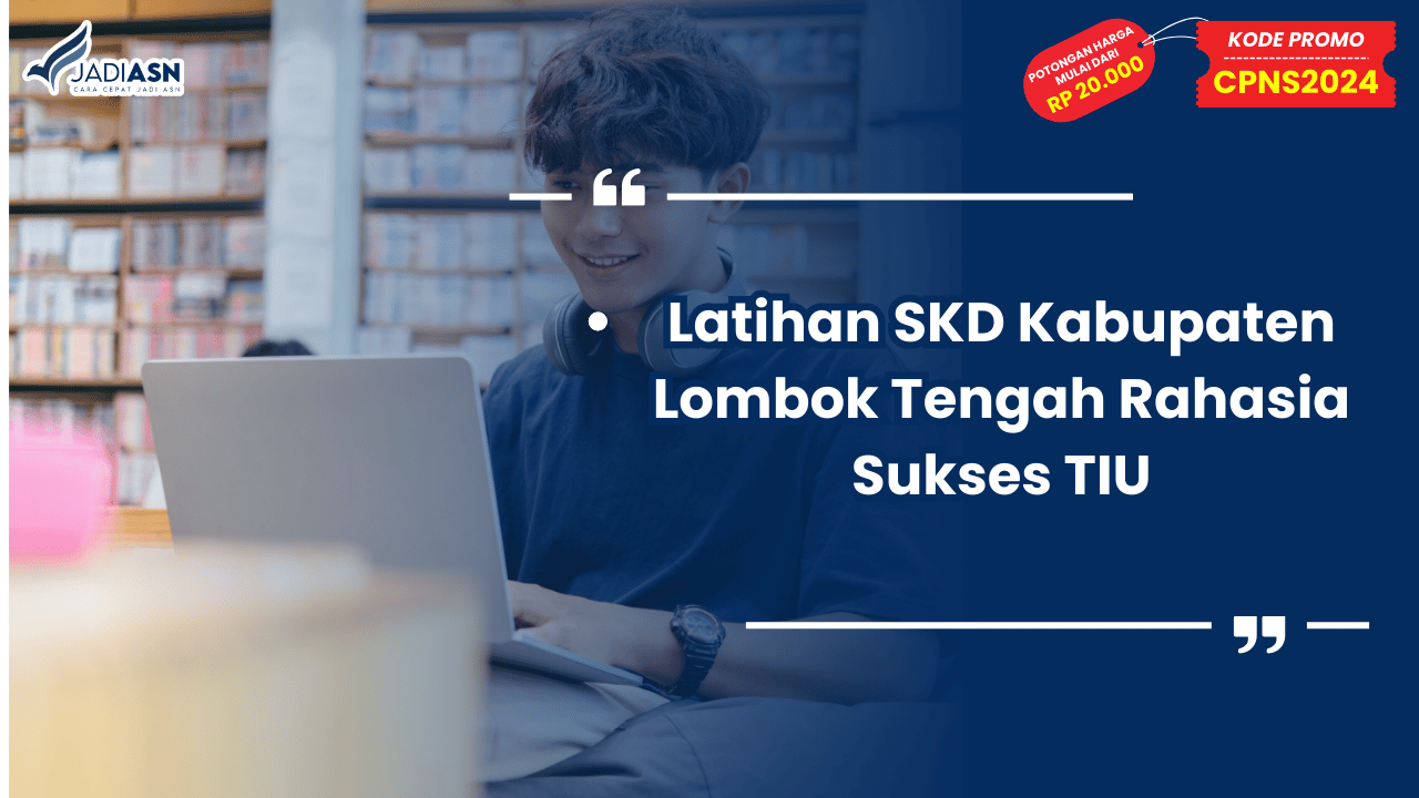 Latihan SKD Kabupaten Lombok Tengah