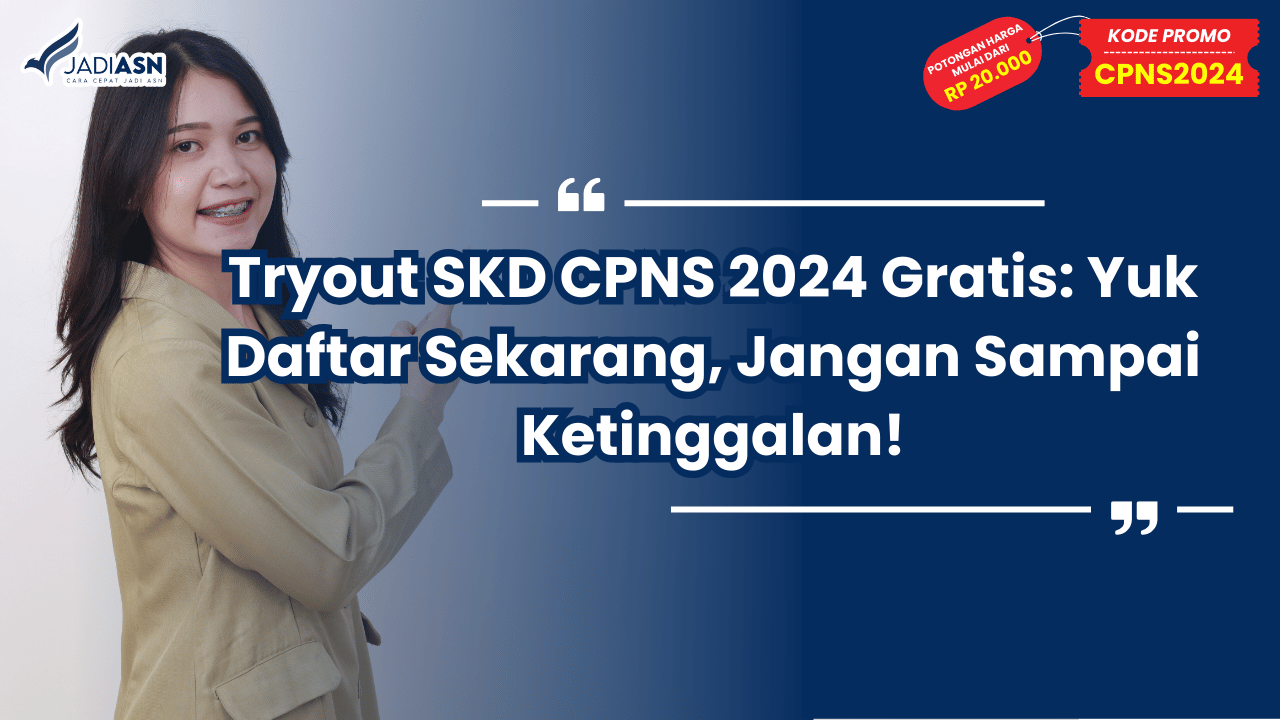 Tryout SKD CPNS 2024 Gratis