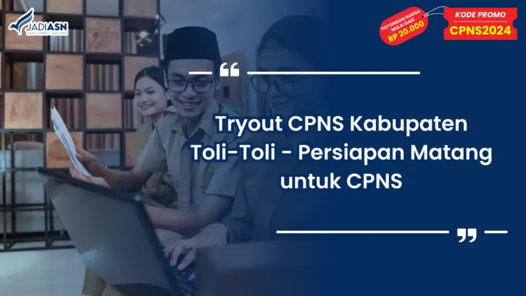 Tryout CPNS Kabupaten Toli-Toli
