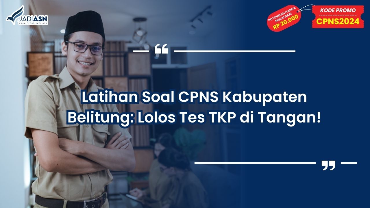 Latihan Soal CPNS Kabupaten Belitung