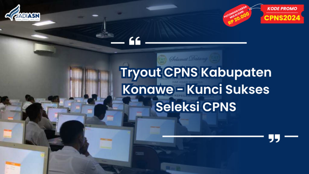 Tryout CPNS Kabupaten Konawe