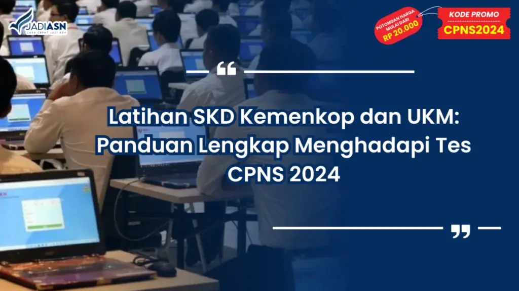 Latihan SKD Kemenkop dan UKM