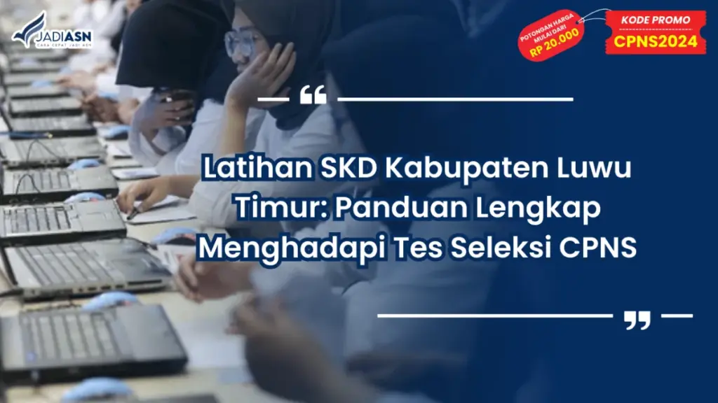 Latihan SKD Kabupaten Luwu Timur
