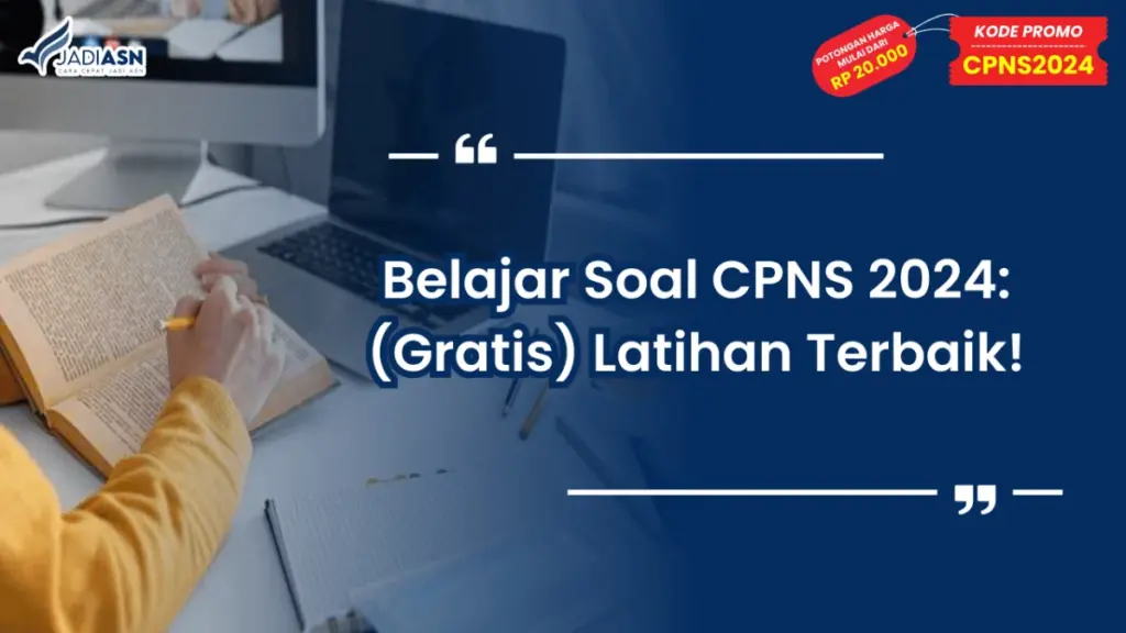 Belajar Soal CPNS 2024_ (Gratis) Latihan Terbaik!
