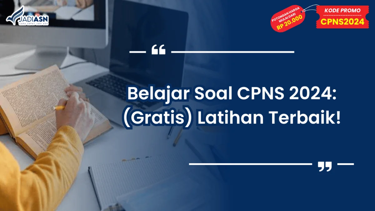 Belajar Soal CPNS 2024_ (Gratis) Latihan Terbaik!