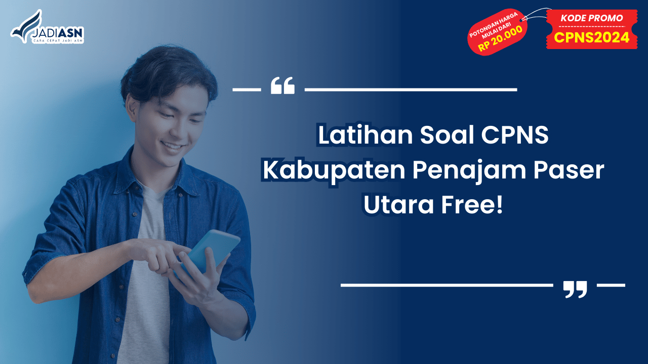 Latihan Soal CPNS Kabupaten Penajam Paser
