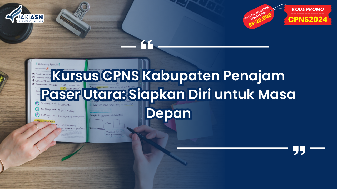 Kursus CPNS Kabupaten Penajam Paser Utara