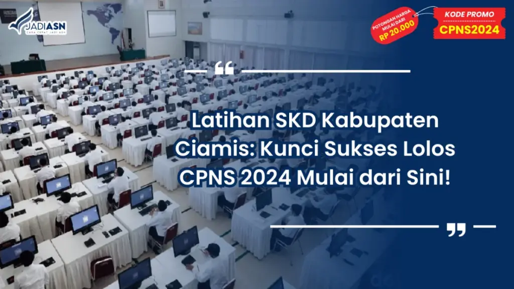 Latihan SKD Kabupaten Ciamis
