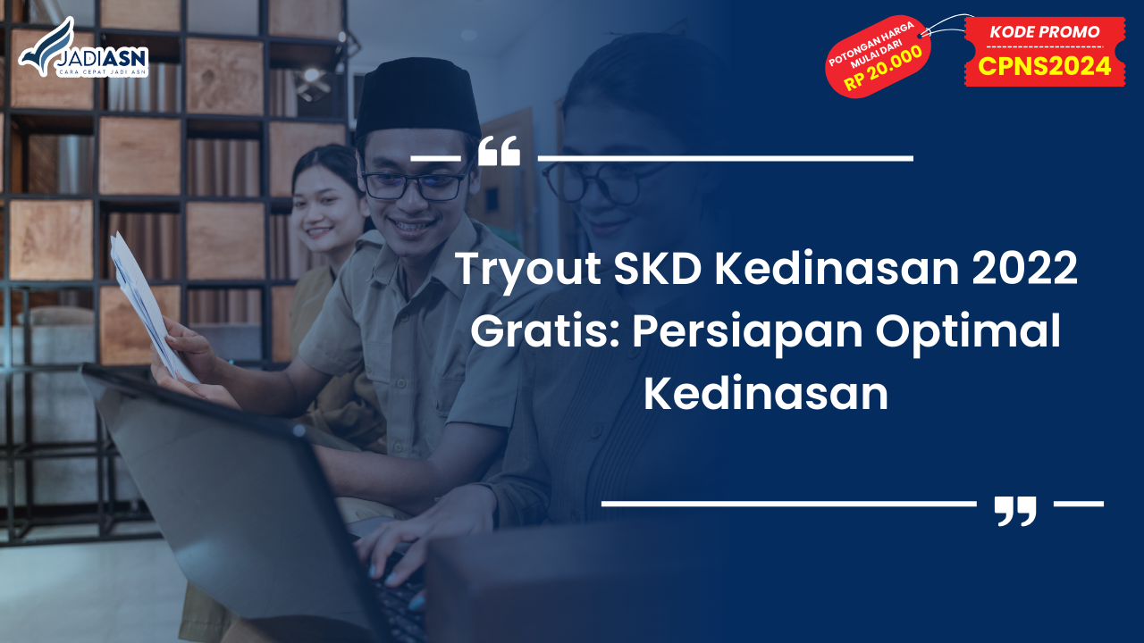 Tryout SKD Kedinasan 2022 Gratis