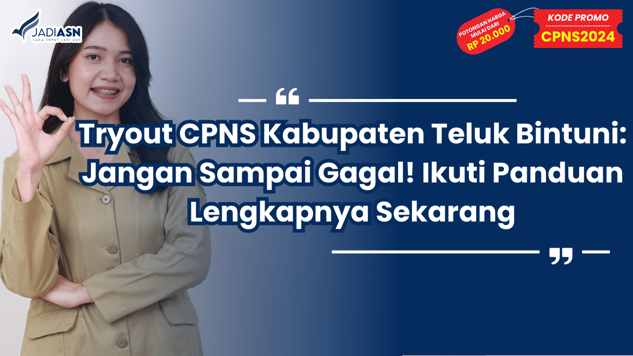Tryout CPNS Kabupaten Teluk Bintuni