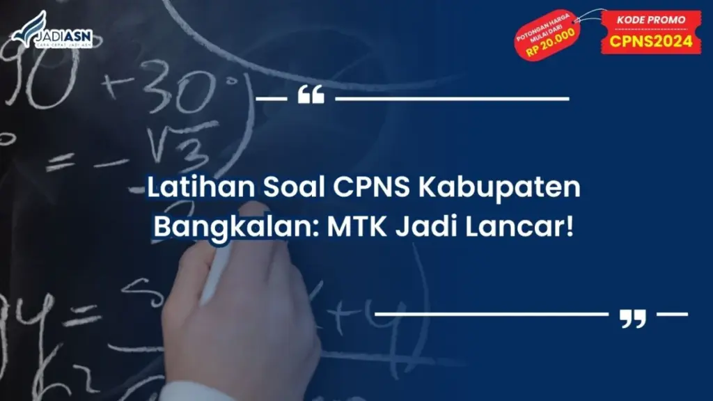 Latihan Soal CPNS Kabupaten Bangkalan