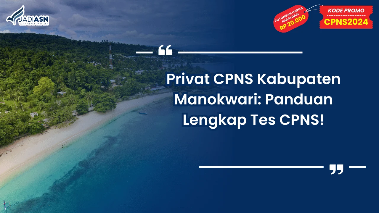 Privat CPNS Kabupaten Manokwari