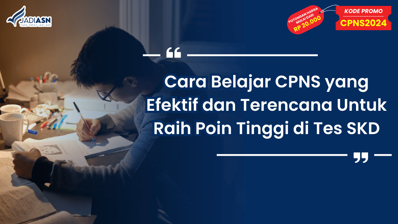 Cara Belajar CPNS yang Efektif