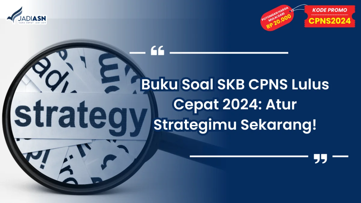 Buku Soal SKB CPNS Lulus Cepat 2024