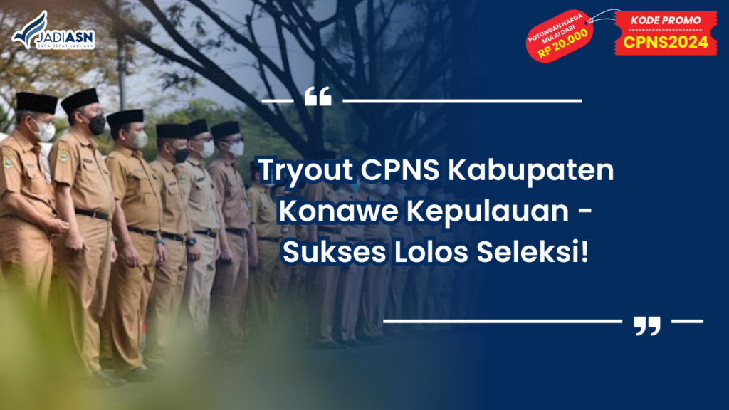 Tryout CPNS Kabupaten Konawe Kepulauan