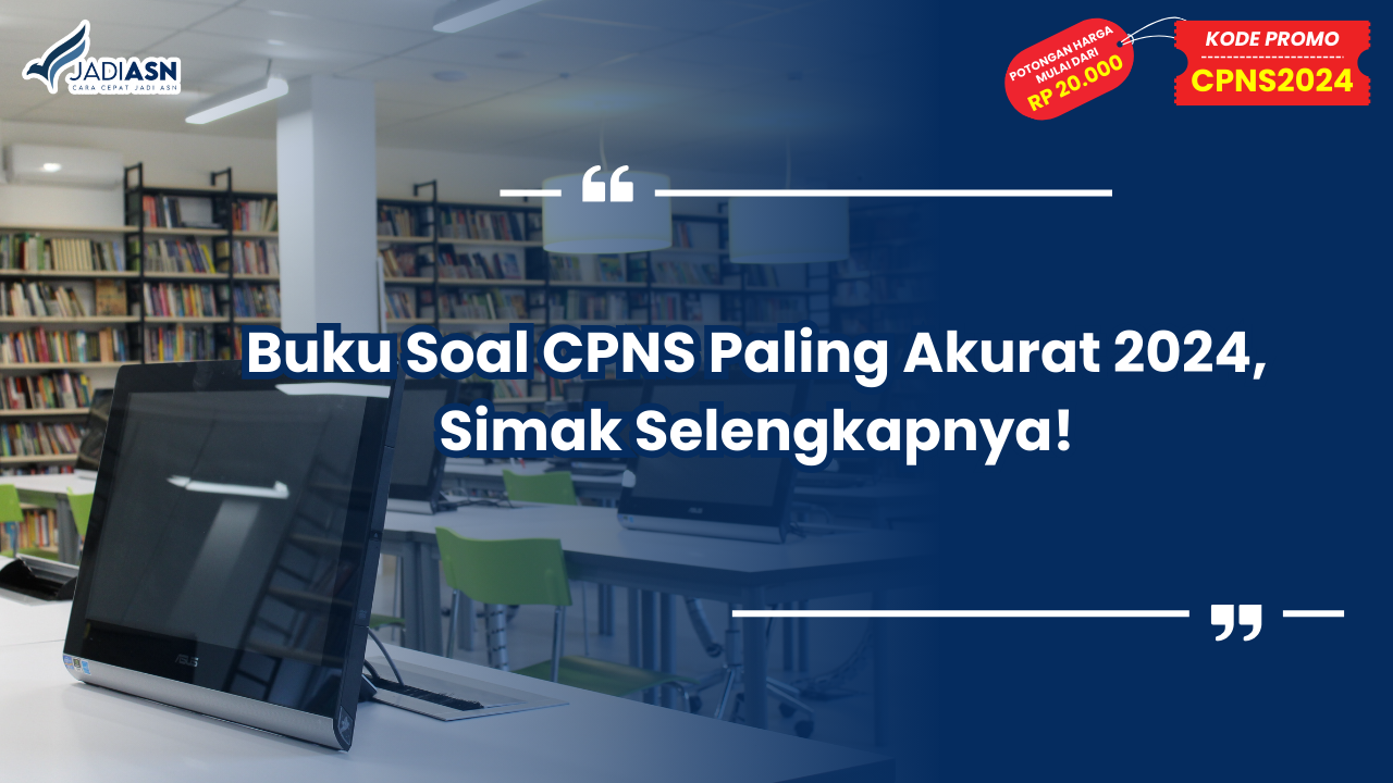 Buku Soal CPNS Paling Akurat 2024
