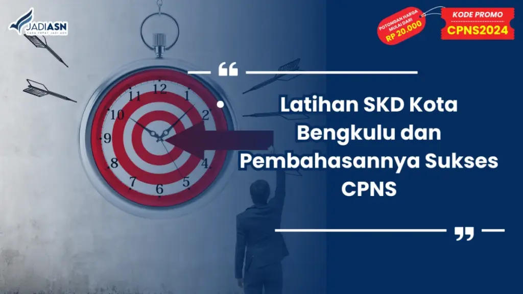 Latihan SKD Kota Bengkulu dan Pembahasannya Sukses CPNS