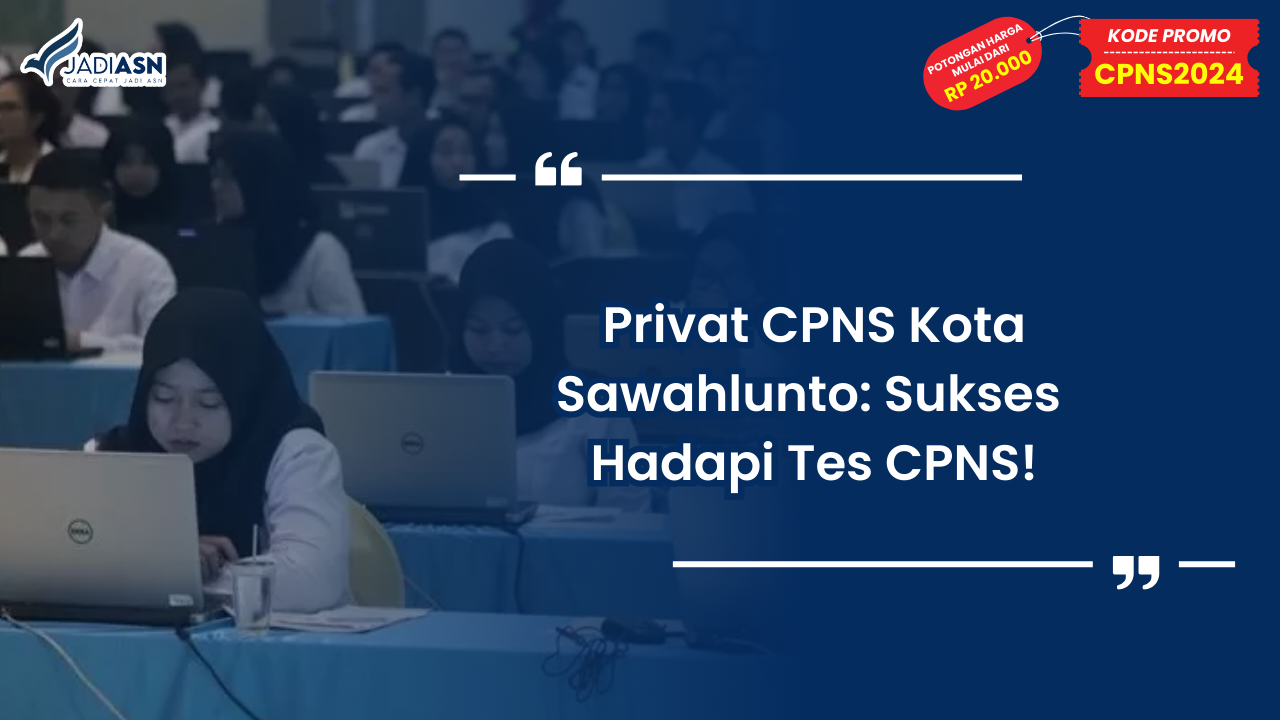 Privat CPNS Kota Sawahlunto