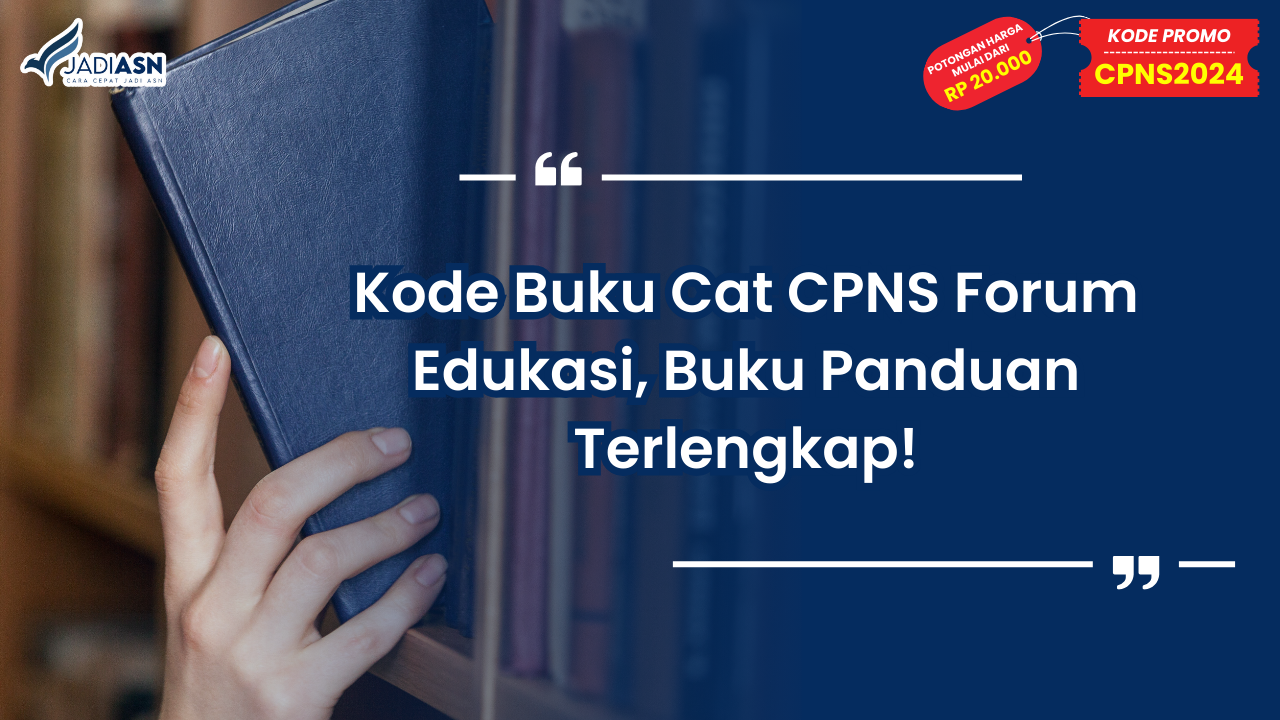 Kode Buku Cat CPNS Forum Edukasi