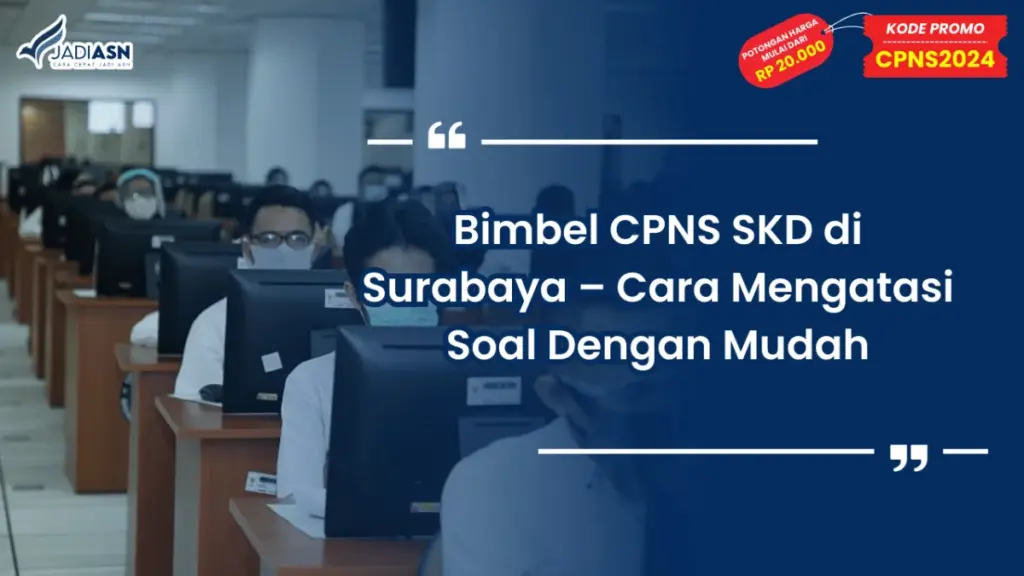 Bimbel CPNS SKD di Surabaya