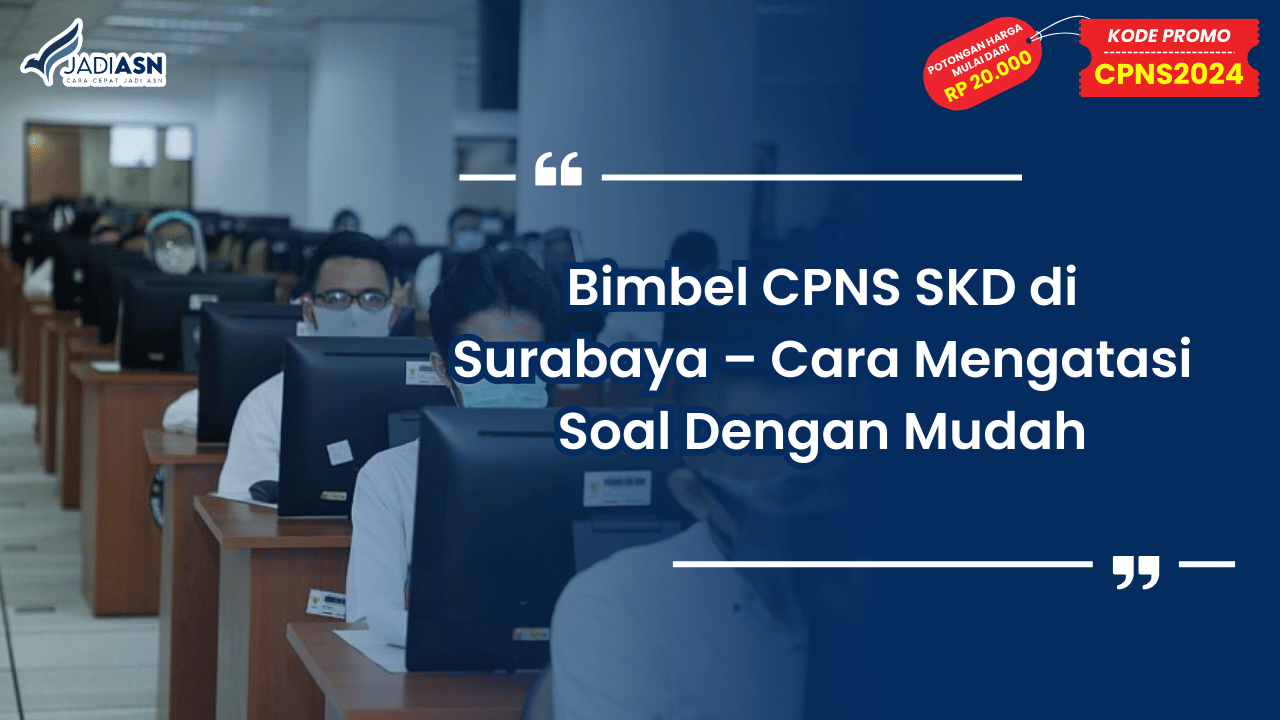 Bimbel CPNS SKD di Surabaya