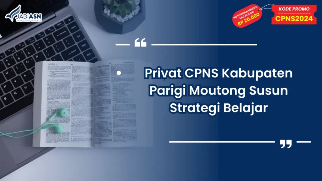 Privat CPNS Kabupaten Parigi Moutong
