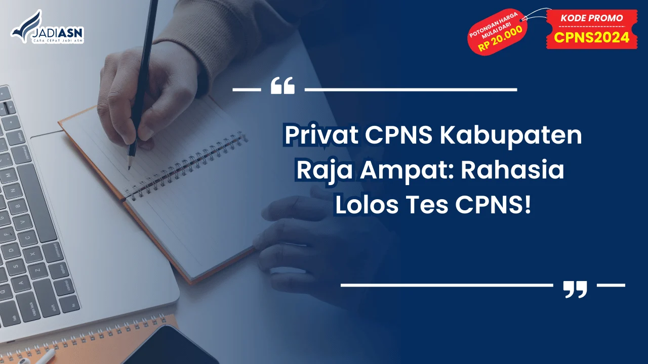 Privat CPNS Kabupaten Raja Ampat