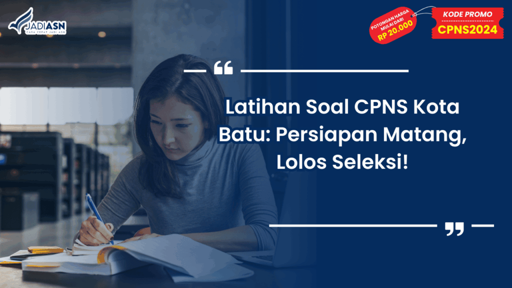 Latihan Soal CPNS Kota Batu