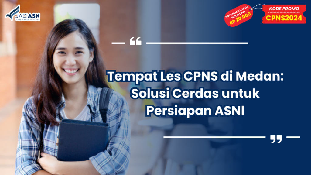 Tempat Les CPNS di Medan