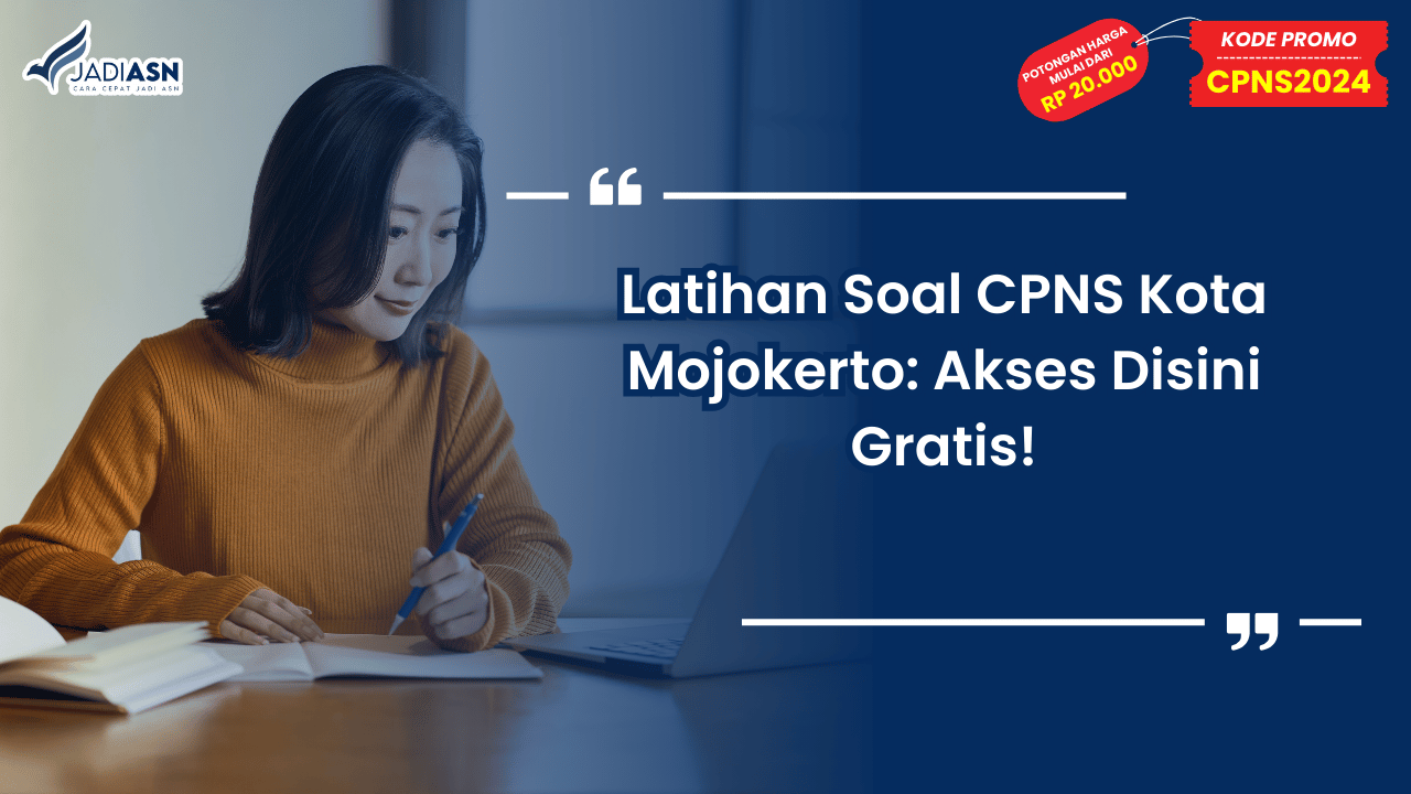 Latihan Soal CPNS Kota Mojokerto