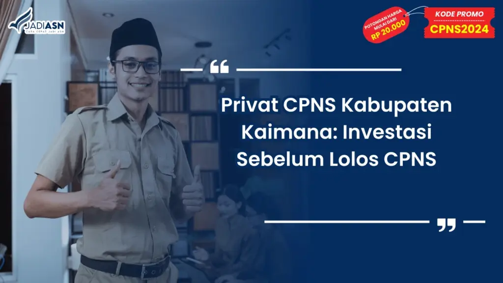 Privat CPNS Kabupaten Kaimana