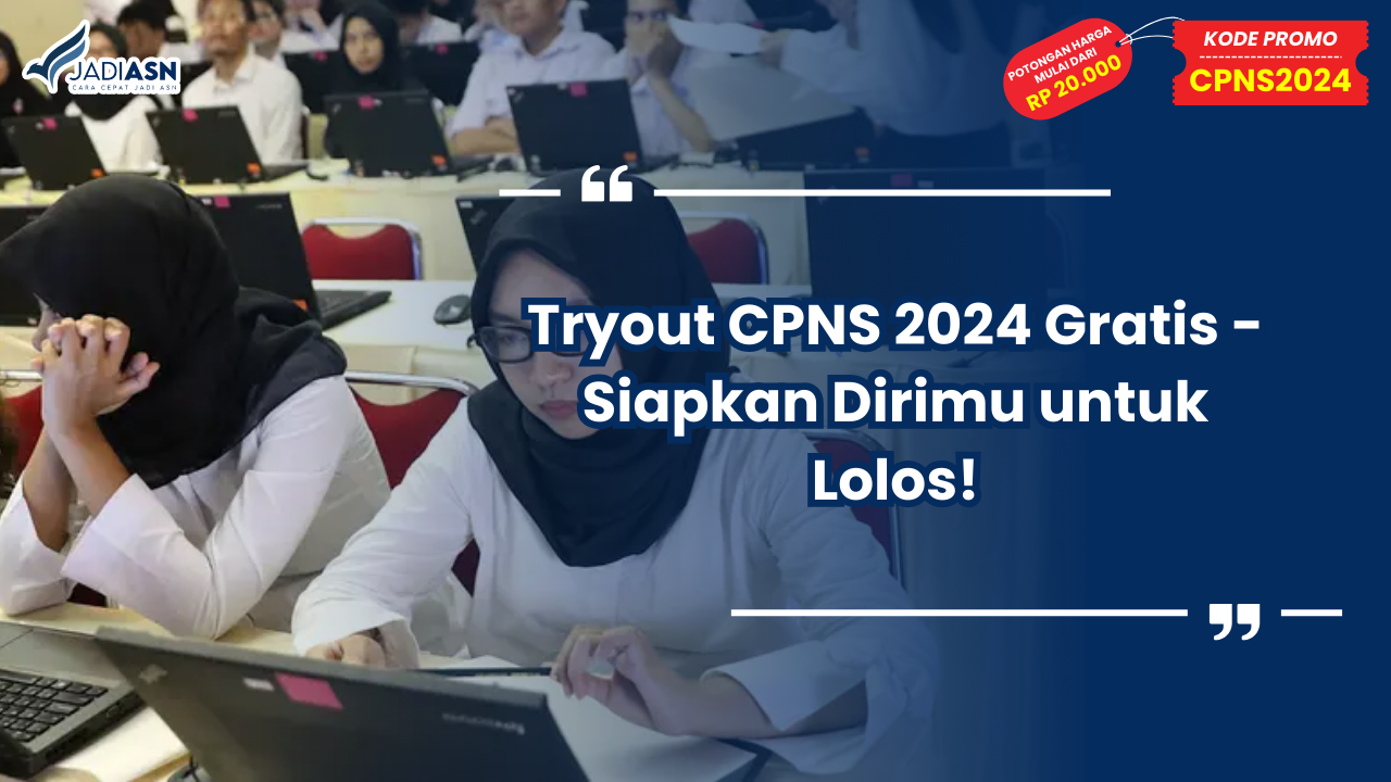 Tryout CPNS 2024 Gratis