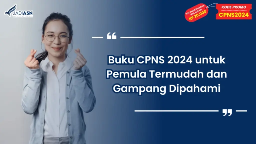 Buku CPNS 2024 untuk Pemula Termudah