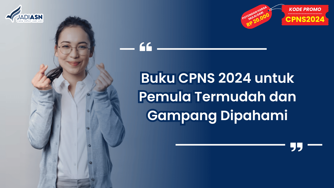 Buku CPNS 2024 untuk Pemula Termudah