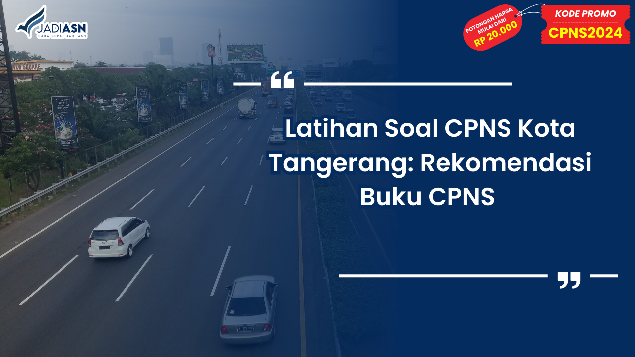 Latihan Soal CPNS Kota Tangerang