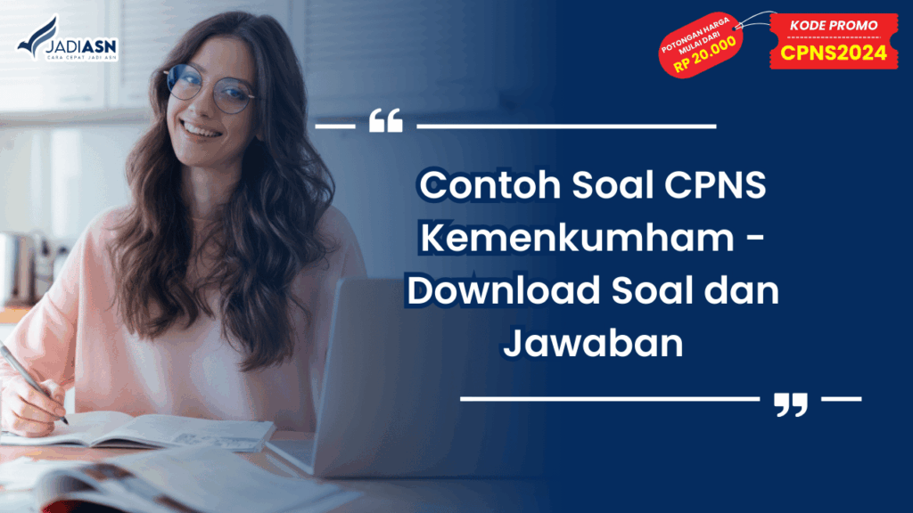 Contoh Soal CPNS Kemenkumham - Download Soal dan Jawaban