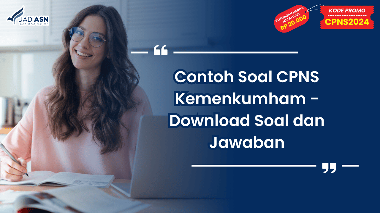 Contoh Soal CPNS Kemenkumham - Download Soal dan Jawaban