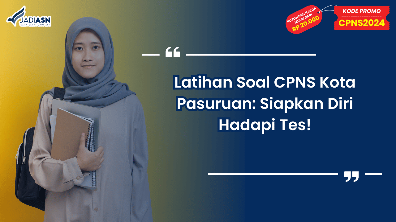 Latihan Soal CPNS Kota Pasuruan