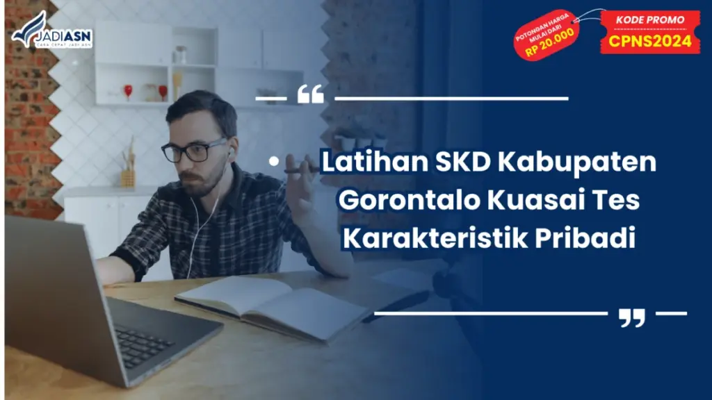 Latihan SKD Kabupaten Gorontalo Kuasai Tes Karakteristik Pribadi