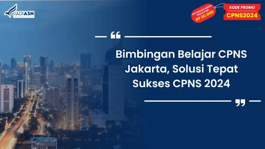 Bimbingan Belajar CPNS Jakarta