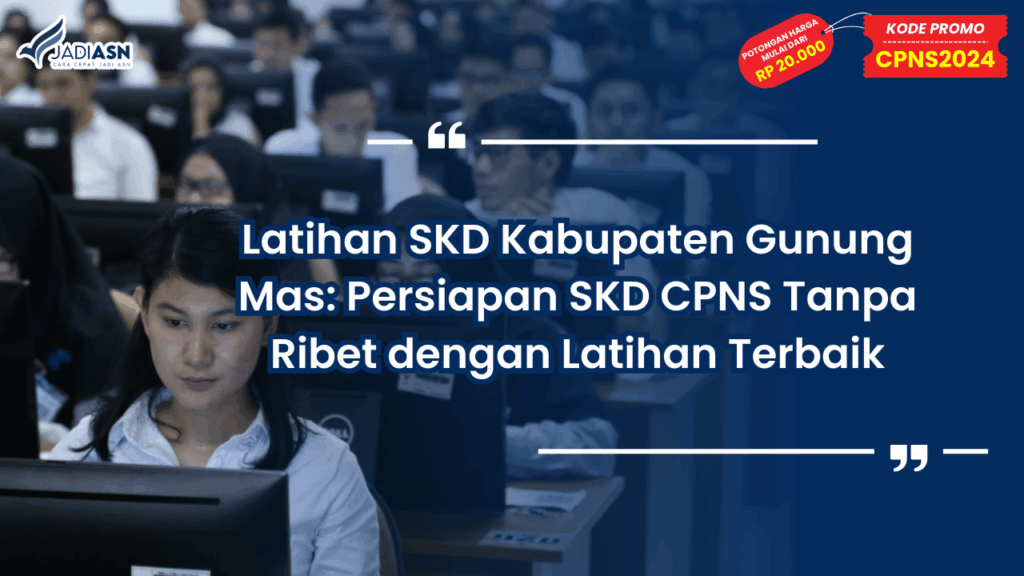 Latihan SKD Kabupaten Gunung Mas