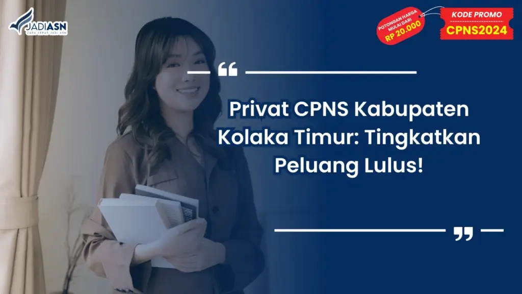 Privat CPNS Kabupaten Kolaka Timur