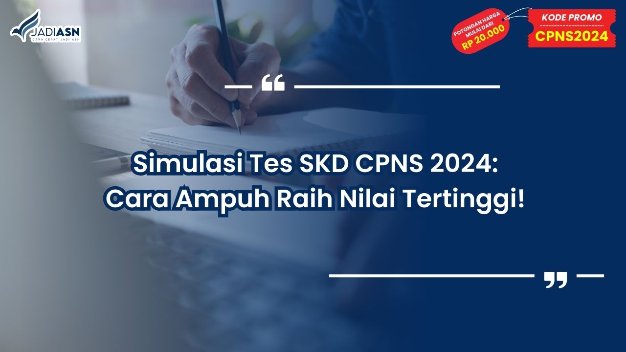 Simulasi Tes SKD CPNS 2024